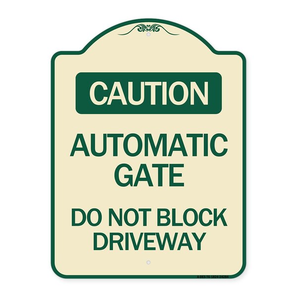 Caution Automatic Gate Do Not Block Driveway Heavy-Gauge Aluminum Sign, 24" x 18", TG-1824-24284